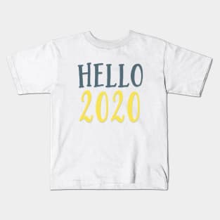 Hello 2020 Kids T-Shirt